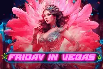 Friday Vegas